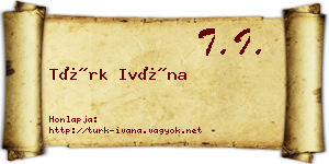 Türk Ivána névjegykártya